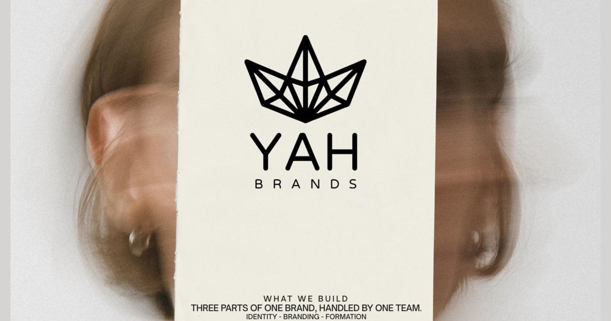 YaH Brands What We Build campaign card showing the crown mark and the words Three Parts of One Brand, Handled by One Team